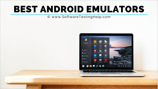 best android emulator for mac, run apps on mac and watch videos